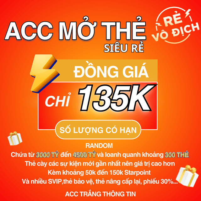 Acc Mở Thẻ 135K