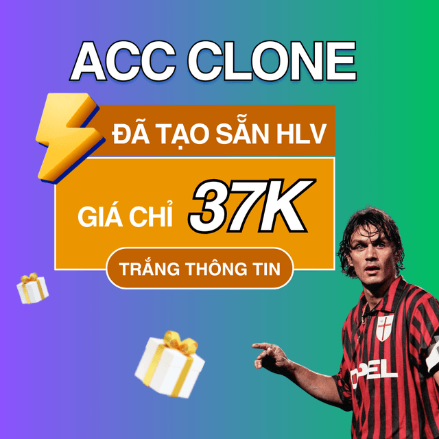 Acc Clone đã tạo sẵn HLV